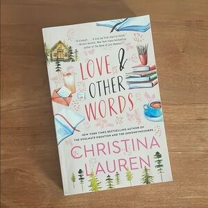Love & Other Words by Christina Lauren